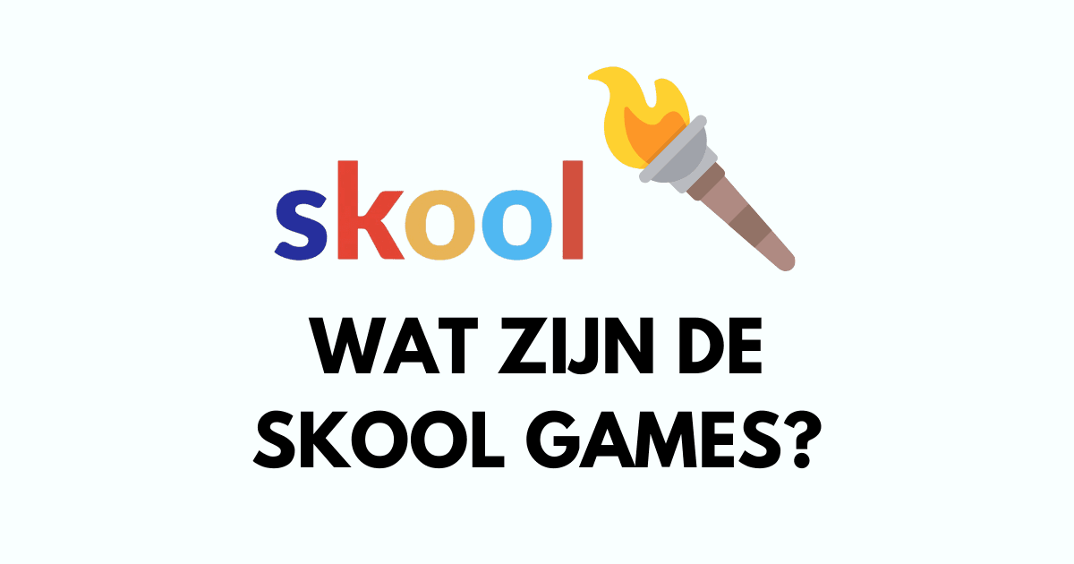 Wat zijn de Skool Games en is het waardevol voor jou?